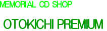 OTOKICHI PREMIUM
